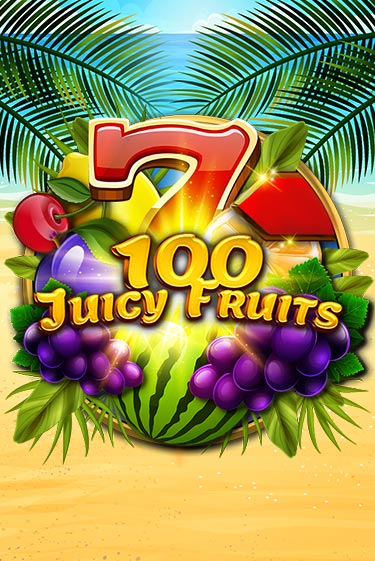 Бесплатная демо игра 100 Juicy Fruits | Джой Казино без регистрации