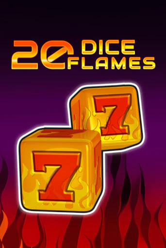 Бесплатная демо игра 20 Dice Flames   | Джой Казино без регистрации