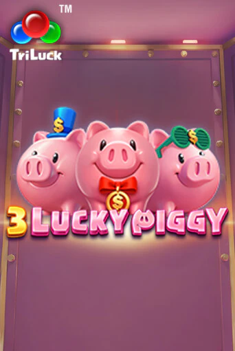 Бесплатная демо игра 3 LUCKY PIGGY | Джой Казино без регистрации