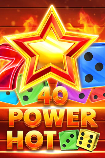 Бесплатная демо игра 40 Power Hot Dice | Джой Казино без регистрации