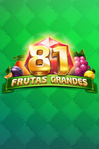 Бесплатная демо игра 81 Frutas Grandes | Джой Казино без регистрации