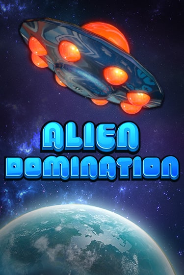 Бесплатная демо игра Alien Domination | Джой Казино без регистрации