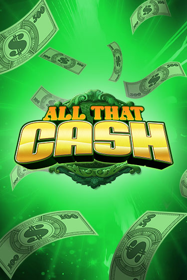 Бесплатная демо игра All That Cash | Джой Казино без регистрации