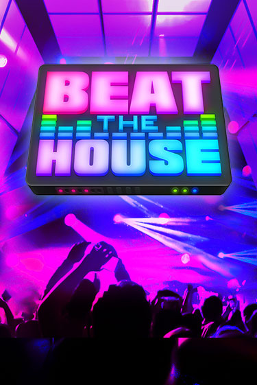 Бесплатная демо игра Beat The House | Джой Казино без регистрации