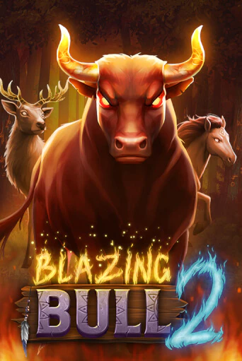 Бесплатная демо игра Blazing Bull 2 | Джой Казино без регистрации