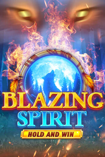 Бесплатная демо игра Blazing Spirit Hold and Win | Джой Казино без регистрации