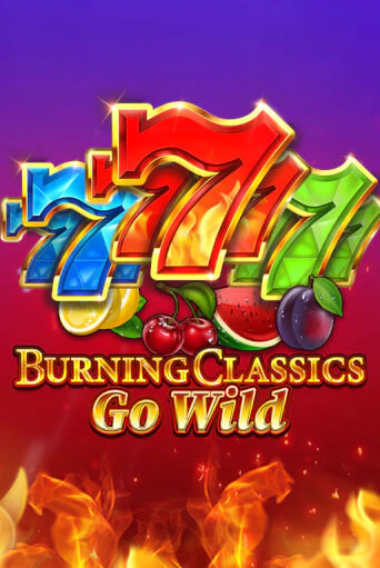 Бесплатная демо игра Burning Classics Go Wild | Джой Казино без регистрации
