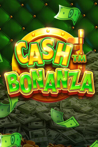 Бесплатная демо игра Cash Bonanza | Джой Казино без регистрации