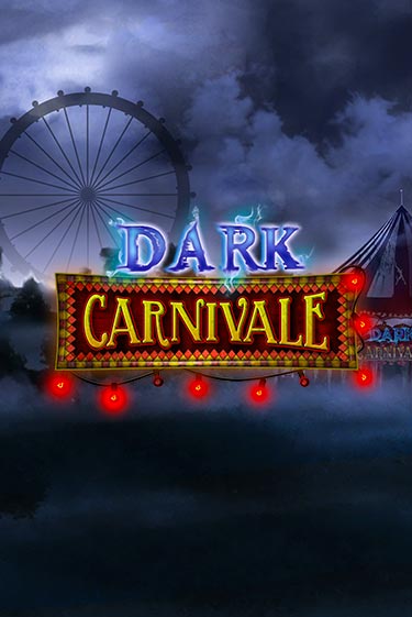 Бесплатная демо игра Dark Carnivale | Джой Казино без регистрации