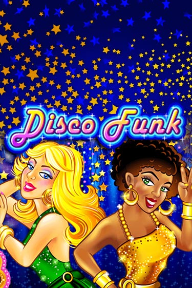 Бесплатная демо игра Disco Funk | Джой Казино без регистрации