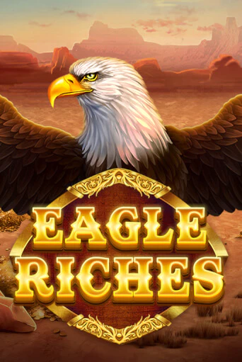 Бесплатная демо игра Eagle Riches | Джой Казино без регистрации