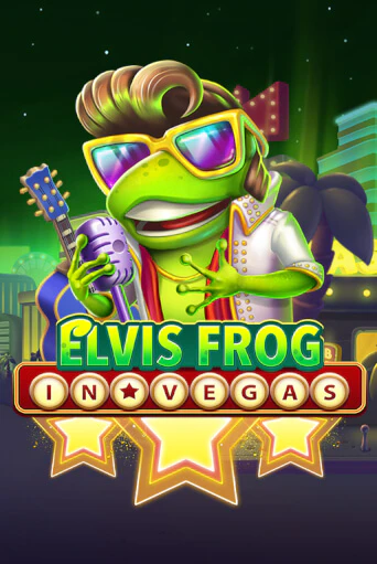 Бесплатная демо игра Elvis Frog in Vegas | Джой Казино без регистрации