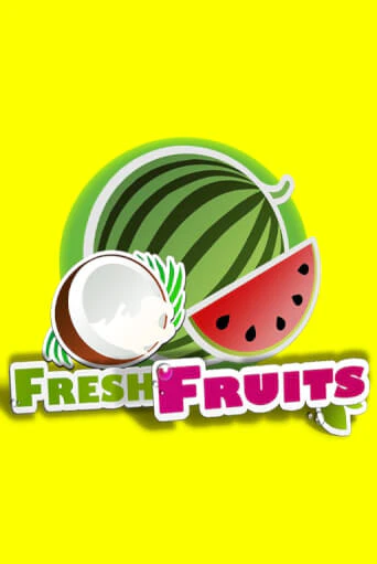 Бесплатная демо игра Fresh Fruits | Джой Казино без регистрации