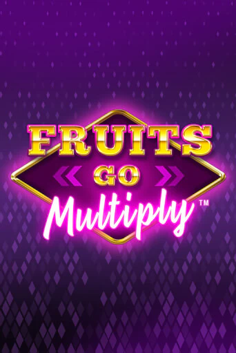 Бесплатная демо игра Fruits Go Multiply | Джой Казино без регистрации