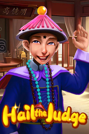 Бесплатная демо игра Hail the Judge | Джой Казино без регистрации