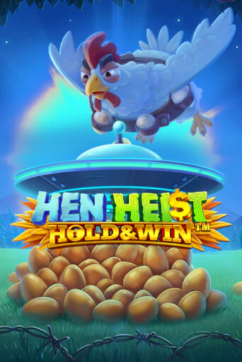 Бесплатная демо игра Hen Heist:™ Hold & Win™ | Джой Казино без регистрации