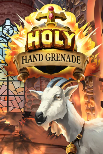 Бесплатная демо игра Holy Hand Grenade | Джой Казино без регистрации