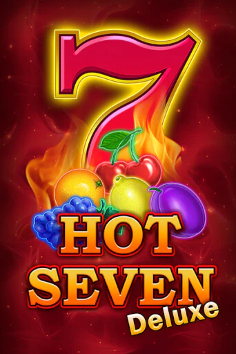 Бесплатная демо игра Hot Seven Deluxe | Джой Казино без регистрации