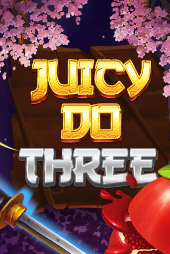 Бесплатная демо игра Juicy Do Three | Джой Казино без регистрации