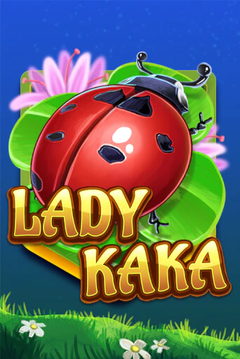 Бесплатная демо игра Lady KAKA | Джой Казино без регистрации