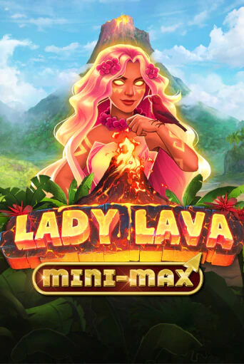 Бесплатная демо игра Lady Lava Minimax | Джой Казино без регистрации