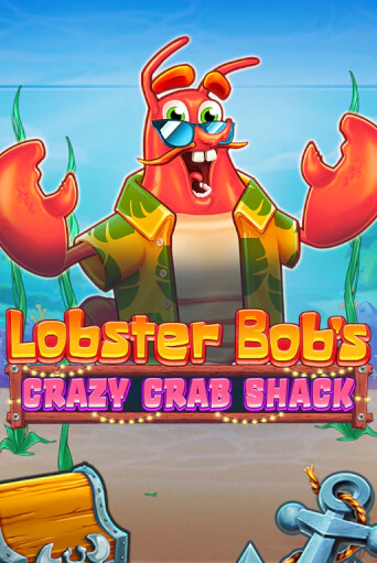 Бесплатная демо игра Lobster Bob's Crazy Crab Shack | Джой Казино без регистрации