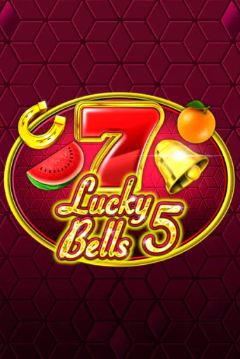 Бесплатная демо игра Lucky 5 Bells | Джой Казино без регистрации