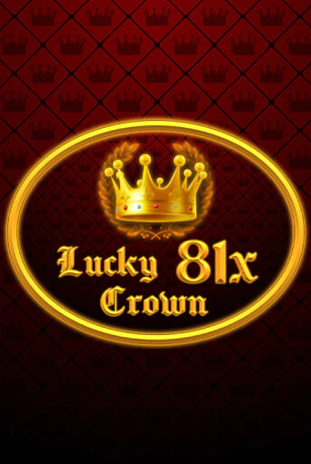 Бесплатная демо игра Lucky Crown 81x | Джой Казино без регистрации