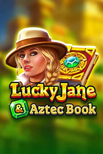 Бесплатная демо игра Lucky Jane & Aztec Book | Джой Казино без регистрации