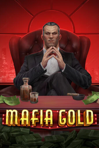 Бесплатная демо игра Mafia Gold | Джой Казино без регистрации