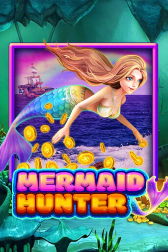 Бесплатная демо игра Mermaid Hunter | Джой Казино без регистрации