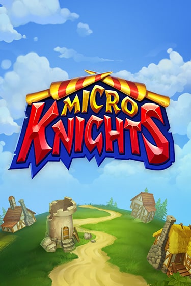 Бесплатная демо игра Micro Knights | Джой Казино без регистрации