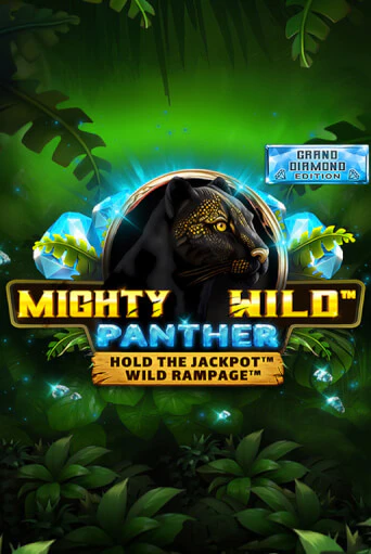 Бесплатная демо игра Mighty Wild: Panther Grand Diamond Edition | Джой Казино без регистрации