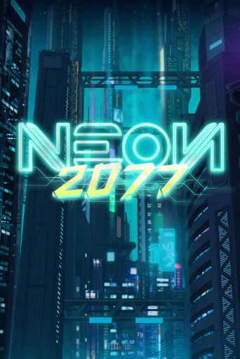Бесплатная демо игра Neon 2077 | Джой Казино без регистрации