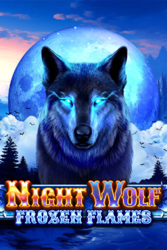 Бесплатная демо игра Night Wolf - Frozen Flames | Джой Казино без регистрации