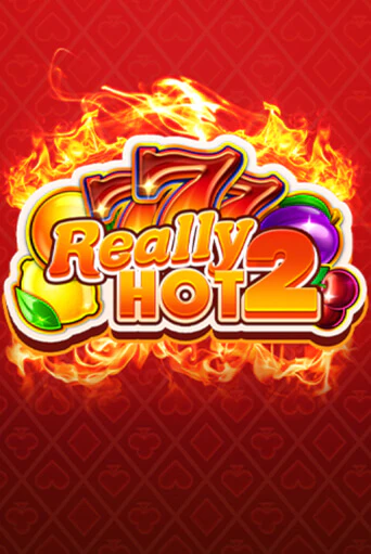 Бесплатная демо игра Really Hot 2 | Джой Казино без регистрации