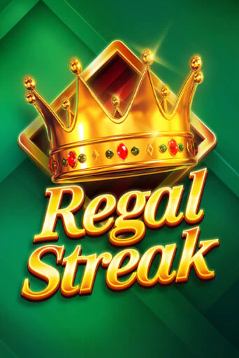 Бесплатная демо игра Regal Streak | Джой Казино без регистрации