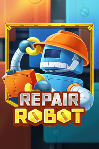Бесплатная демо игра Repair Robot | Джой Казино без регистрации