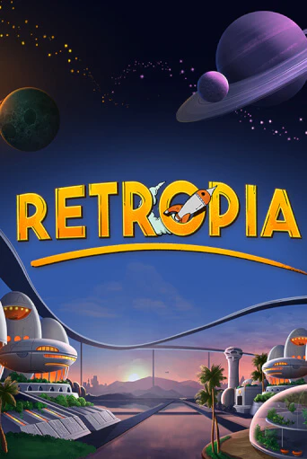 Бесплатная демо игра Retropia | Джой Казино без регистрации