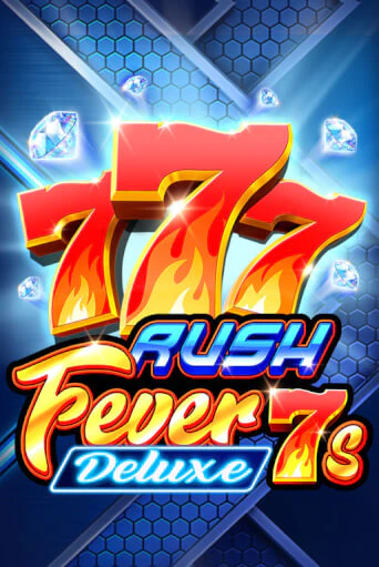 Бесплатная демо игра Rush Fever 7s Deluxe | Джой Казино без регистрации