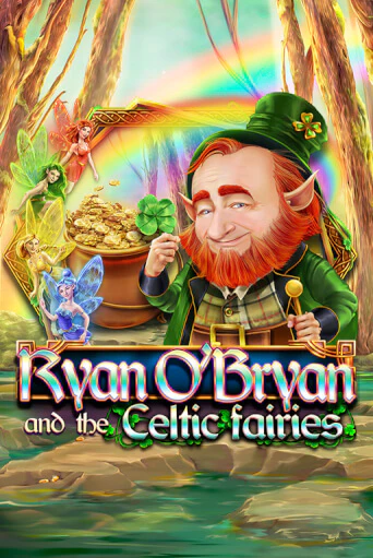 Бесплатная демо игра Ryan O'Bryan and the Celtic Fairies | Джой Казино без регистрации