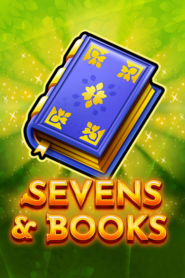 Бесплатная демо игра Sevens & Books | Джой Казино без регистрации