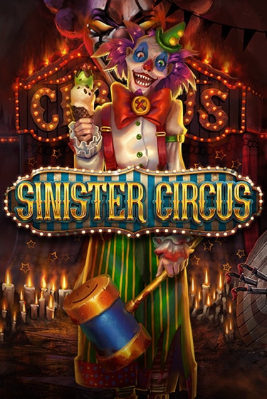 Бесплатная демо игра Sinister Circus | Джой Казино без регистрации