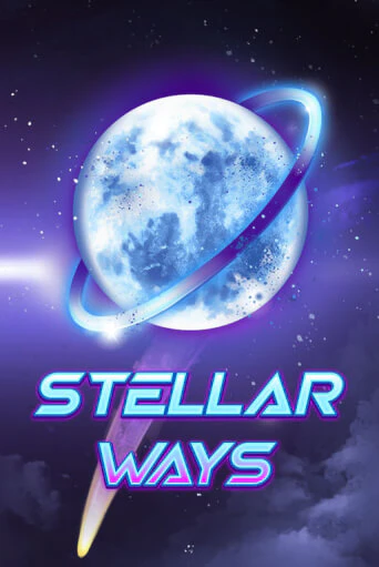 Бесплатная демо игра Stellar Ways | Джой Казино без регистрации