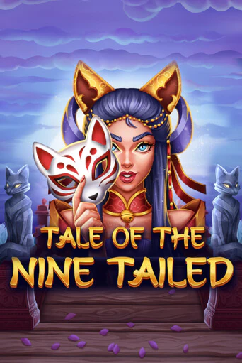 Бесплатная демо игра Tale of the Nine-Tailed | Джой Казино без регистрации