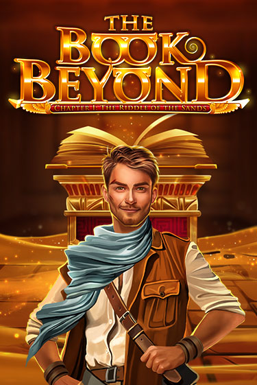 Бесплатная демо игра The Book Beyond – Chapter 1: The Riddle of the Sands | Джой Казино без регистрации