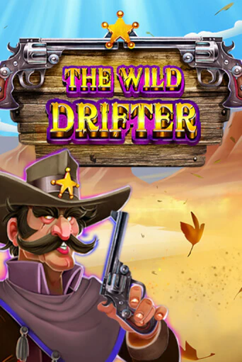 Бесплатная демо игра The Wild Drifter | Джой Казино без регистрации
