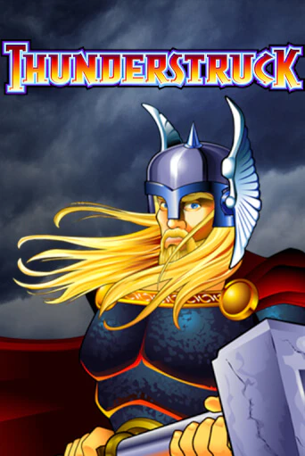 Бесплатная демо игра Thunderstruck | Джой Казино без регистрации