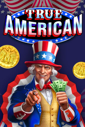 Бесплатная демо игра True American | Джой Казино без регистрации