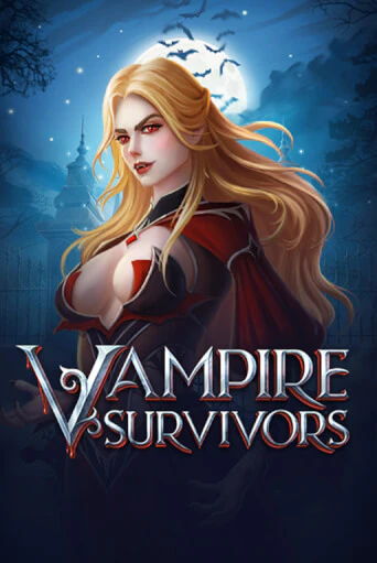 Бесплатная демо игра Vampire Survivors | Джой Казино без регистрации